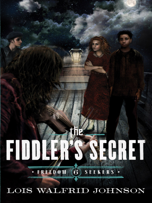 Title details for The Fiddler's Secret by Lois Walfrid Johnson - Available